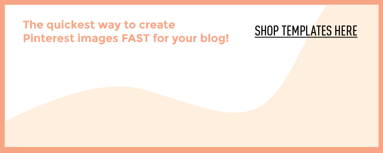The quickest way to create Pinterest images fast for your blog. Shop templates